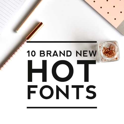 Ten Brand New Hot Fonts Typography Designer Blogs